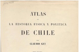 Atlas de la historia física y política de Chile
