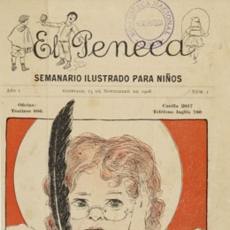 1. Primer número de El Peneca, firmada por Pepin (José Foradori). El Peneca 1, 23 de noviembre de 1908.