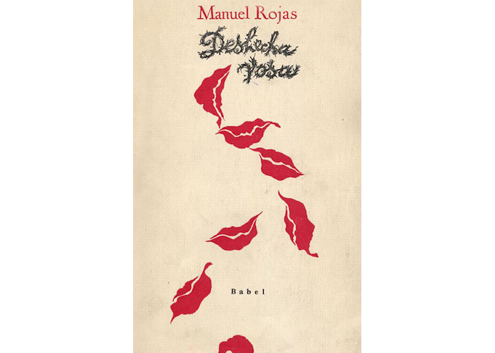 8. Deshecha rosa. 1a. ed. Santiago: Babel, 1954. 30 p.